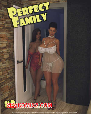Порно комикс Идеальная семья. Часть 2. Perfect Family. Daval3D