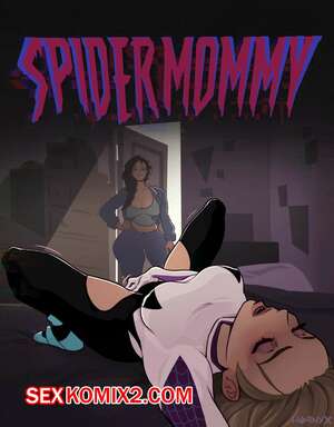 Порно комикс Spidermommy. Hornyx.