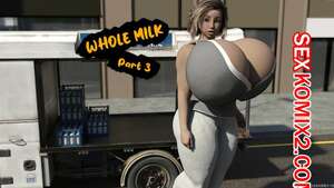 Порно комикс Цельное молоко. Часть 3. Whole Milk. EndlessRain0110.